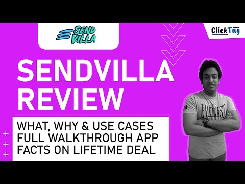 Sendvilla Review, Tutorial, Lifetime Deal Facts &amp; Best Use Cases