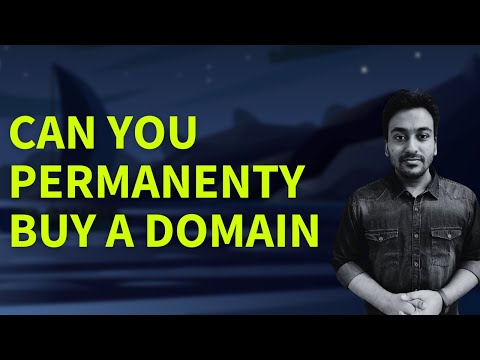 How Do i Permanently Buy a Domain Name? (Domain Registrar Guide FAQ #12)