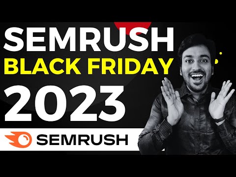 Semrush Black Friday 2023 Deal: 30% Off Annual Pro, Guru Plans &amp; 3 Months Free ContentShake AI