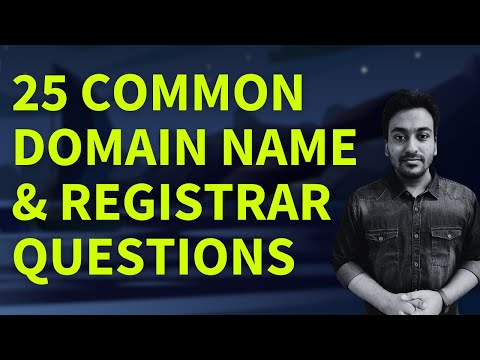 25+ Important Domain Name &amp; Registrar Questions &amp; Doubts (FAQ)