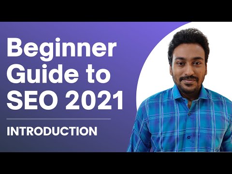 Beginner Guide to SEO Tutorial 2022 - Introduction