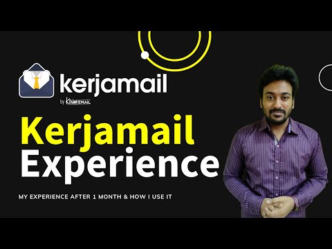 Kerjamail Review - My Experience After 1 Month &amp; How I Use It