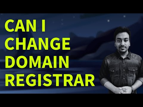 Can I Change Domain Registrar Once Registered? (Domain Registrar Guide FAQ #9)