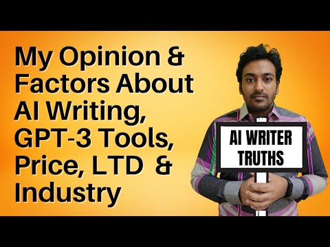 AI Article Writers - Truths &amp; My Opinion About AI Writing &amp; GPT-3 Tools