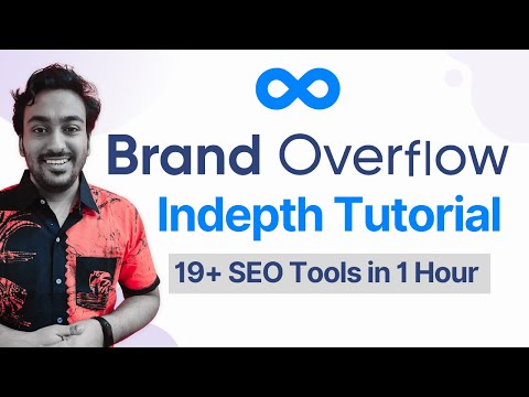 Brand Overflow Review &amp; Tutorial in 2024: 19+ SEO Tools for Digital Marketers