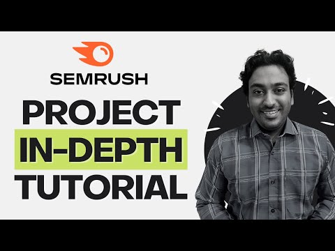 Semrush Review - Setting up a Project in Semrush Tutorial (In-depth 1 Hour Course)
